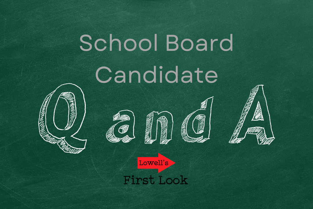 2022 School Board Candidate Q&A: Top Priorities For The District