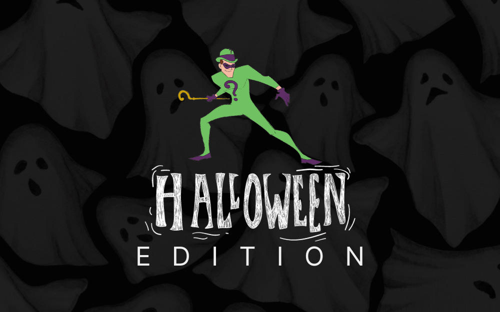 The Lowell Riddler Halloween Edition Lowell's First Look