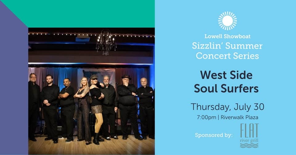 Lowell Showboat Sizzlin' Summer Concert: Westside Soul Surfers
