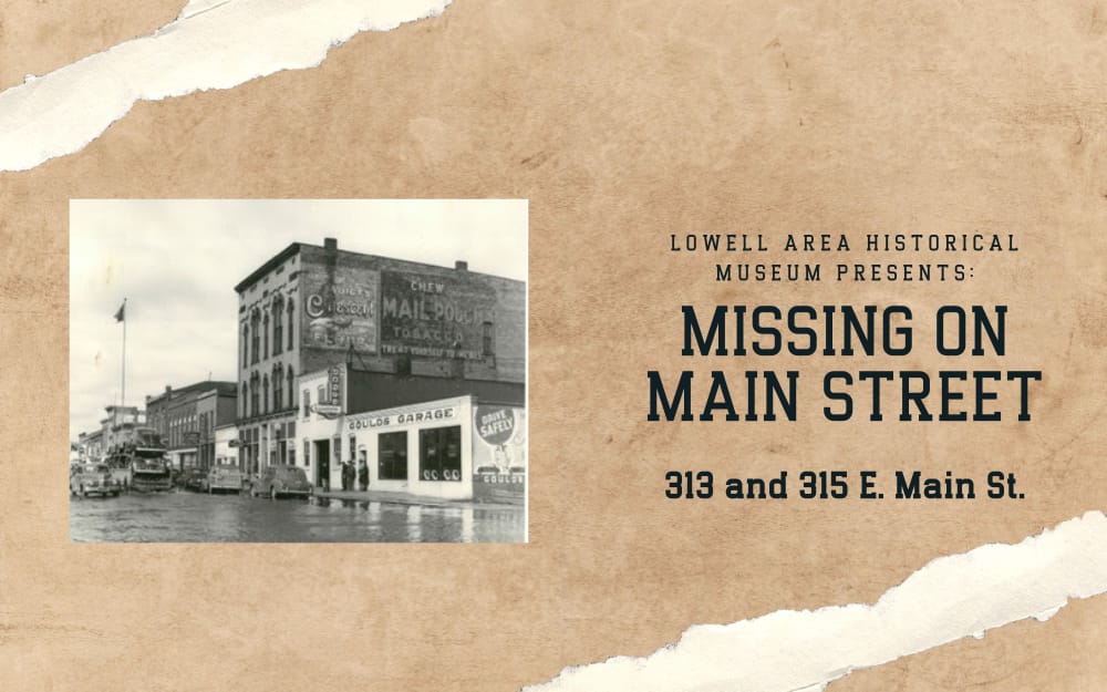 Missing Along Main Street: 313 and 315 E. Main St. - Lowell's First Look